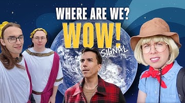 Where Are We? |  Wow! Signal Space Comedy | Adler Planetarium