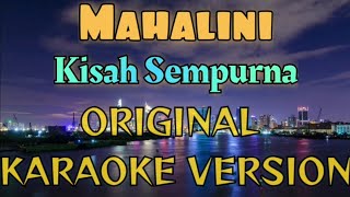 Mahalini - Kisah Sempurna Karaoke