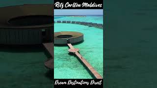 The Ritz Carlton Maldives [Top Luxury Resort - Opened in 2021] #shorts