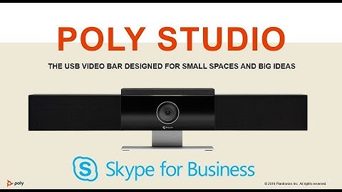 Using Poly Studio USB with Skype for Business