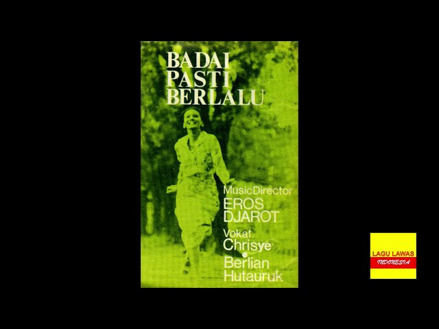 Badai Pasti Berlalu Full Album (Chrisye & Berlian Hutauruk) class=