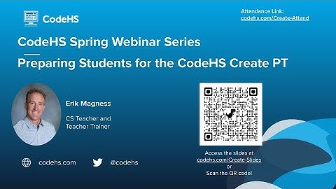 CodeHS Webinar: Preparing Students for the AP CSP Create Task