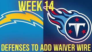 Defense / ST To Add Waiver Wire Week 14 Fantasy Football