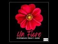 Alias Ars ft. Azzi - Un Fiore (Official Audio)