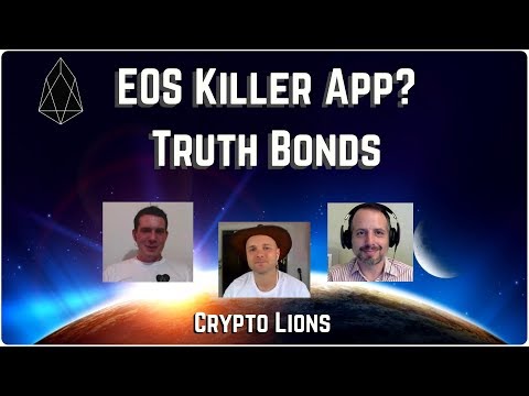 Truth Bonds - The EOS Killer App?