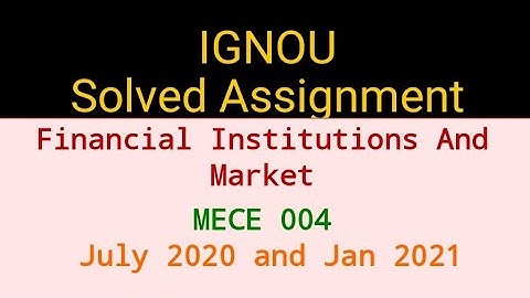MECE 004  IGNOU Solved Assignment || July 2020 & Jan 2021 ||