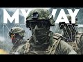 &quot;Out Of My Way&quot; - Military Motivation