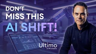 Miss This AI Shift, Spend the Next Decade Catching Up | Ultimo CEO Steven Elsham [Video 3]