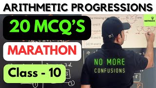 Arithmetic Progressions 20 MCQ Marathon | Most Important MCQs of AP | AP MCQ Class 10 | CBSE | NCERT