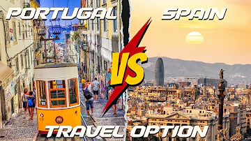 Portugal or #Spain: A Travel Dilema Solved!