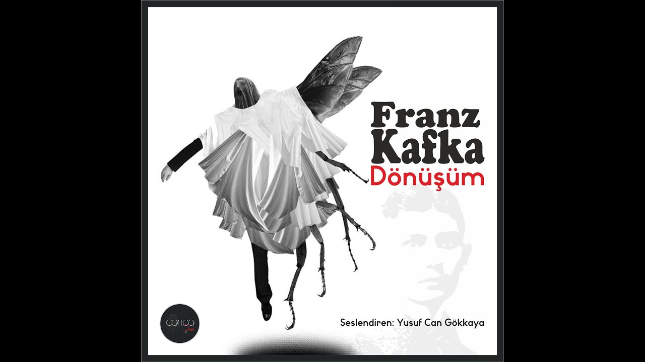 Franz Kafka  - Dönüşüm ( TEK PARÇA DİNLE SESLİ KİTAP )