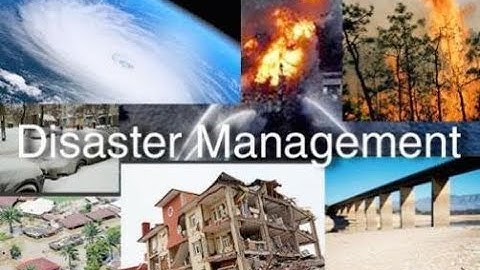 Lecture 16 Disaster Management Cycle and Framework, Topic - Risk Assessment