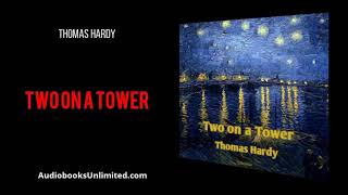 Two On A Tower Audiobook