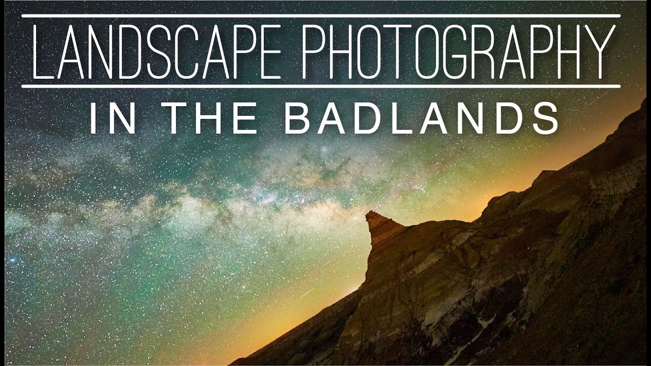 Landscape Photography Vlog #1 | Photographing the Southwest's Badlands ...