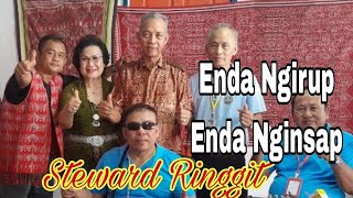 ENDA NGIRUP ENDA NGINSAP - STEWARD RINGGIT