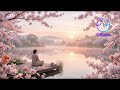 Still Mind Blossom | Calm Meditation Music for Mindfulness, Relaxation &amp; Inner Peace • ERozian