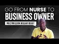 3 Business Ideas for Nurse Entrepreneurs | From Nurse to Business Owner