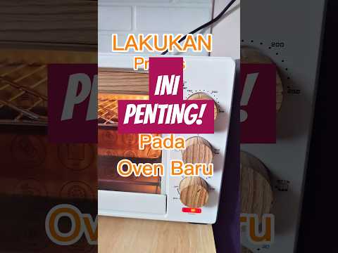 Cara Menggunakan Oven