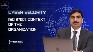 48   ISO 27001 Context of the Organization