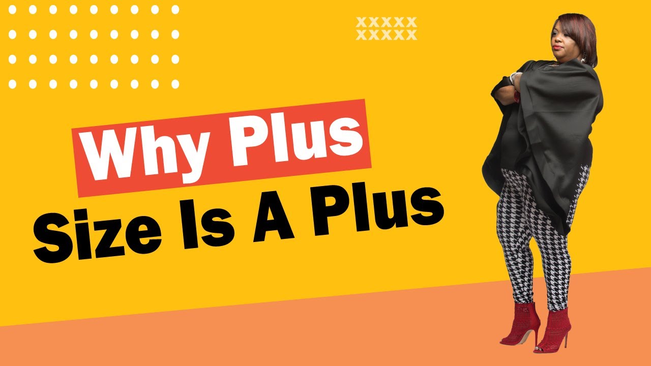 Why Plus Size Is A Plus || Coach Ken Canion - YouTube