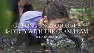 Getting Unglamorous and Dirty with the Glam Team | Julia Barretto
