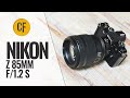 Nikon z 85mm f12 s lens review