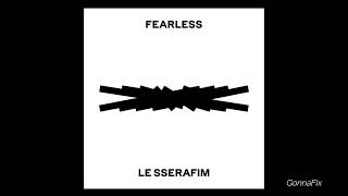 [Audio] LE SSERAFIM (르세라핌) - FEARLESS (Japanese Ver.)