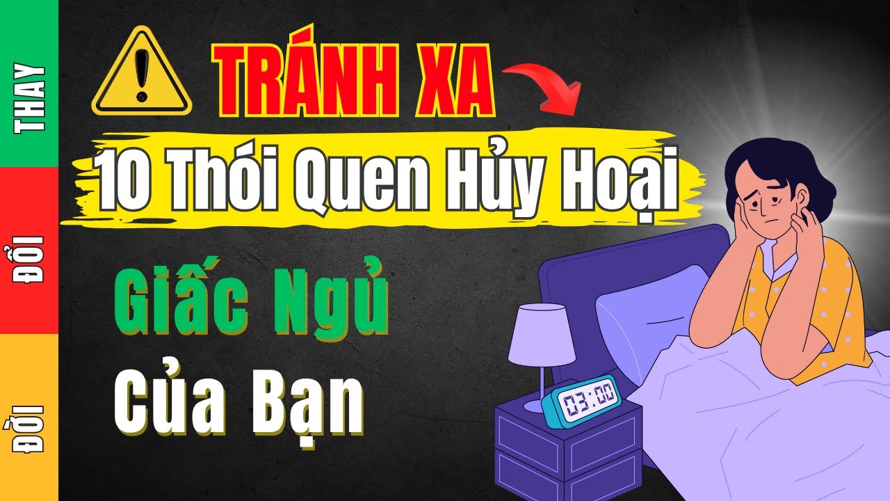 10 Thói Quen Này Đang Hủy Hoại Giấc Ngủ Của Bạn