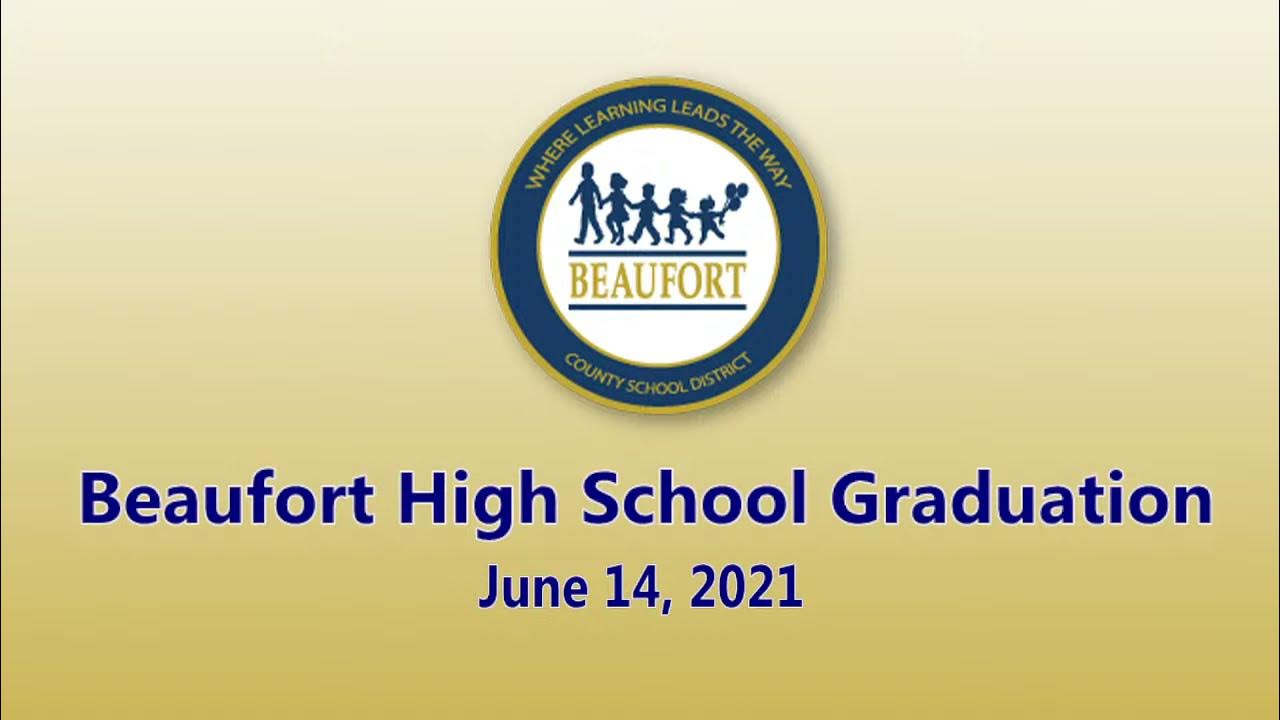 Beaufort High School Graduation YouTube
