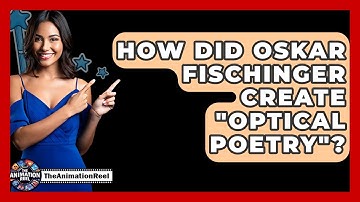 How Did Oskar Fischinger Create "Optical Poetry"? - The Animation Reel