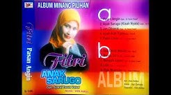 ALBUM MINANG PILIHAN FITRI "ANAK SARUGO" [FULL ALBUM]  - Durasi: 51:02. 