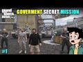 GOVERMENT SECRET MISSION #1 | TECHNO GAMERZ NEW GTA 5 VIDEO