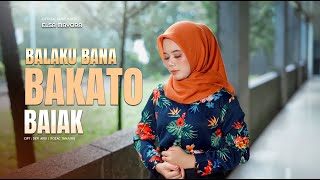 Elsa Mayora - Balaku Bana Bakato Baiak -