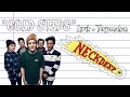 Neck Deep - Gold Steps [Lirik + Terjemahan Indonesia]