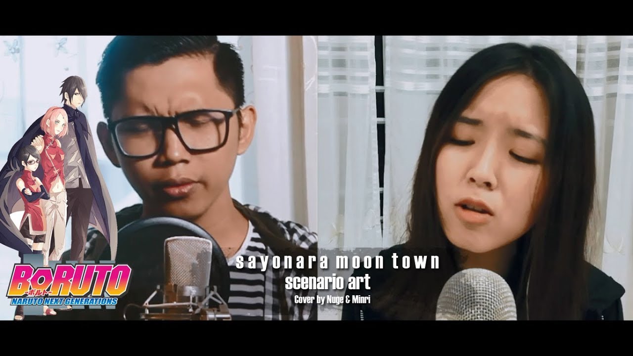 Sayonara Moon Town【scenarioart】BORUTO ボルト ED2 (cover by Nuge & Minri)