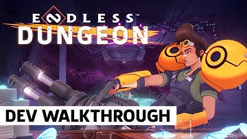 Endless Dungeon - Exclusive Developer Walkthrough [Play For All 2021]