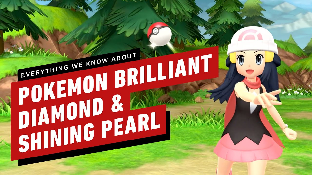 Everything We Know About Pokemon Brilliant Diamond & Shining Pearl