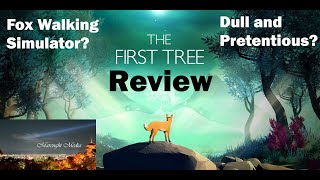 The First Tree - Review