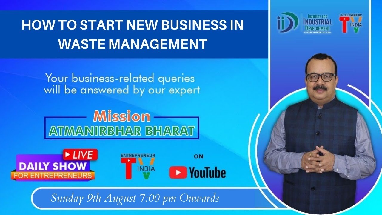 How to start New Business in Waste Management || Mission Atmanirbhar Bharat - YouTube