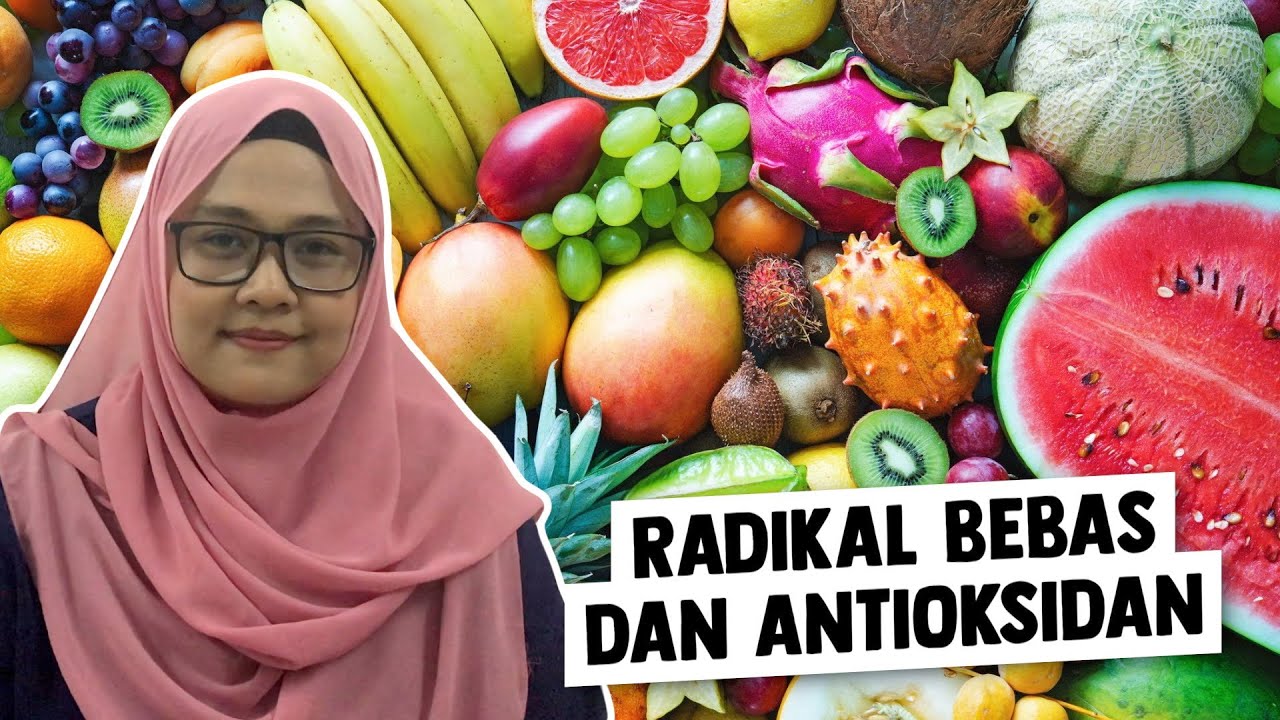 Radikal Bebas dan Antioksidan