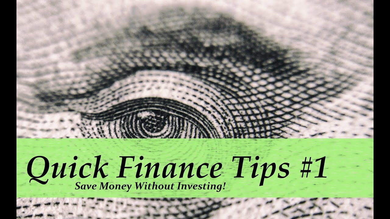 Quick Finance Tips: How to Save Money Without Investing! - YouTube
