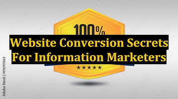 Website Conversion Secrets For Information Marketers