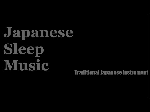 Japanese sleep music🌸 BLACK SCREEN  FOR SLEEPING( 8 Hours: NO ADS DURING VIDEO)