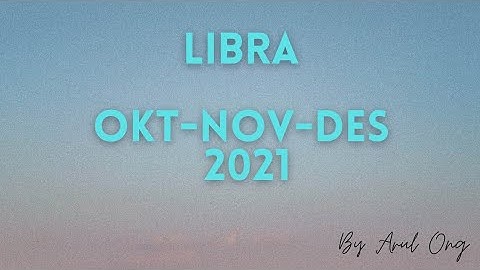 Pesan Untuk Zodiak LIBRA di Akhir Tahun 2021