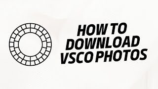 How to Download VSCO Photos & Videos For FREE? screenshot 2