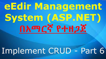ASP.NET Project - Implement CRUD Operations - Part 6 (Edir Management System)