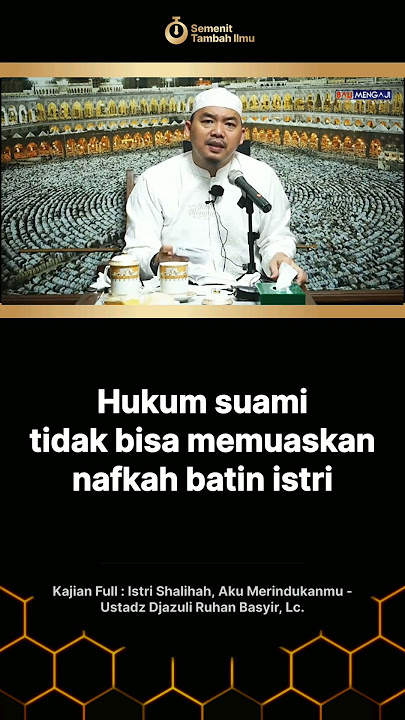 hukum suami tidak bisa memuaskan nafkah batin istri