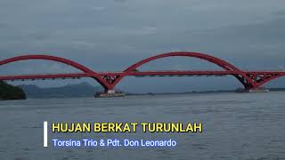 Renungan Hujan Berkat Turunlah Torsina Trio Pdt Don Leonardo