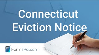 Connecticut Eviction Notice - GUIDE