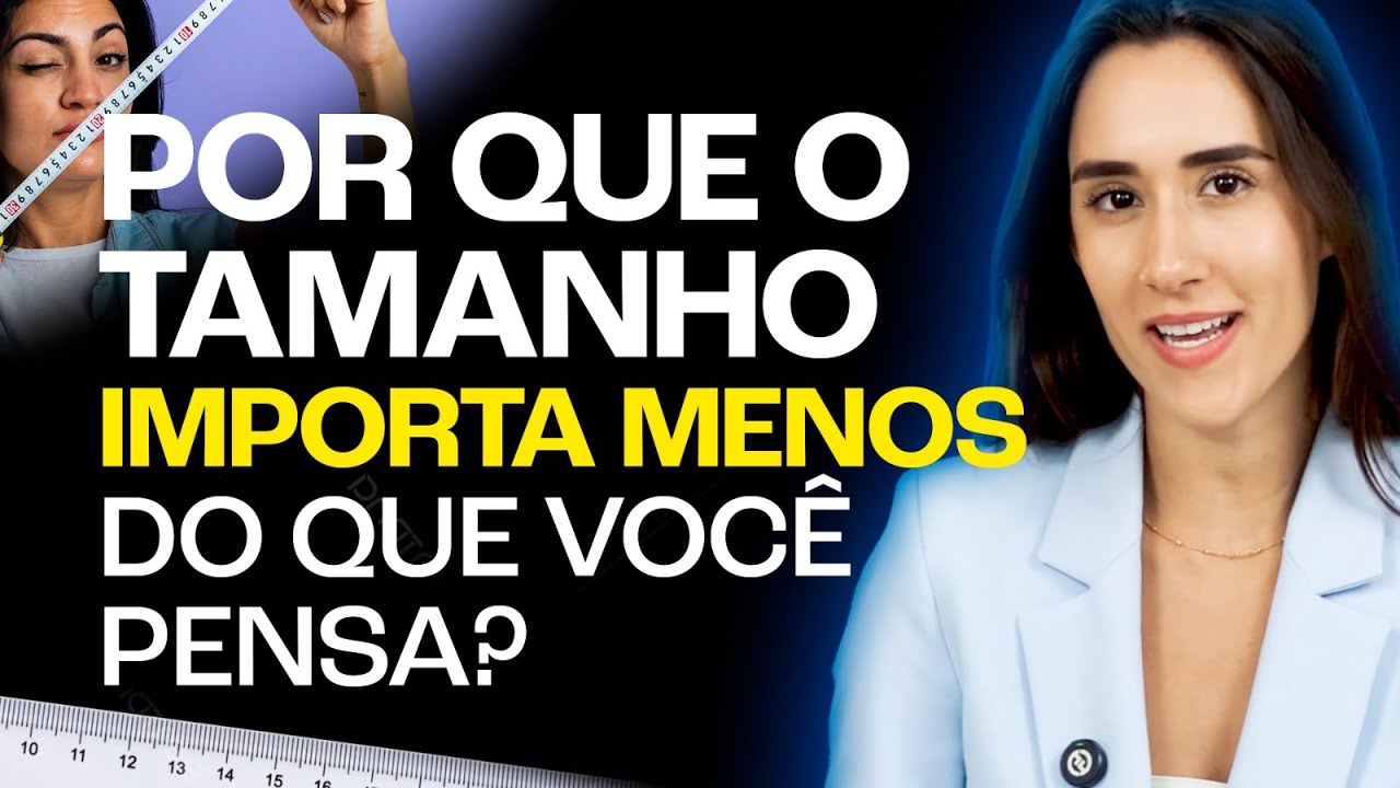 Por que o tamanho importa menos do que você pensa? - YouTube